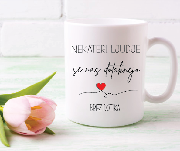 LONČEK NEKATERI LJUDJE SE NAS DOTAKNEJO BREZ DOTIKA